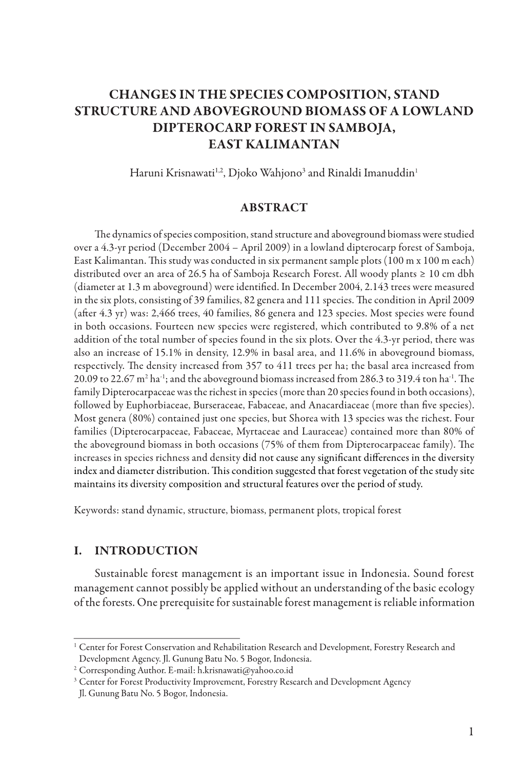 Changes in the Species Composition, Stand Structure and Aboveground Biomass of a Lowland Dipterocarp Forest in Samboja, East Kalimantan