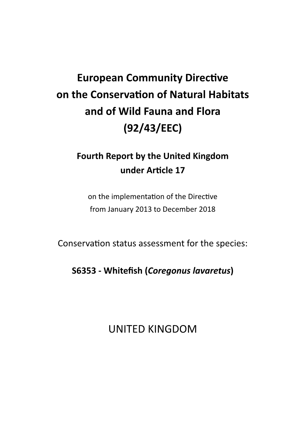 Whitefish (Coregonus Lavaretus) As Part of the Fourth Report By