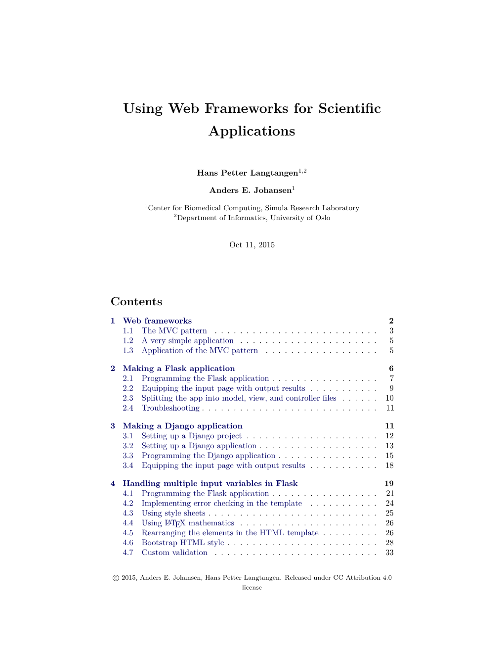 Using Web Frameworks for Scientific Applications