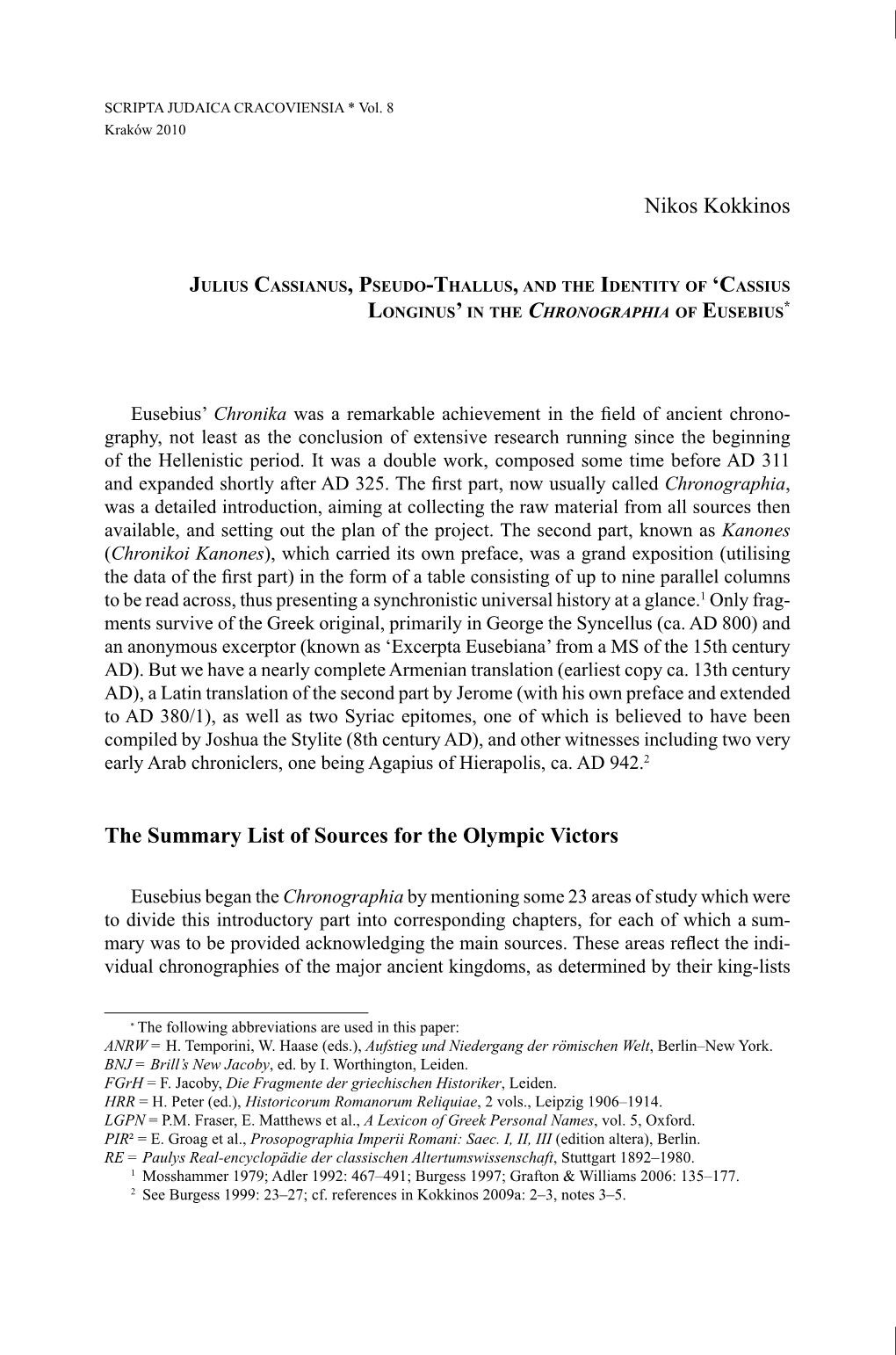 Julius Cassianus, Pseudo-Thallus, and the Identity of 'Cassius Longinus' in the Chronographia of Eusebius