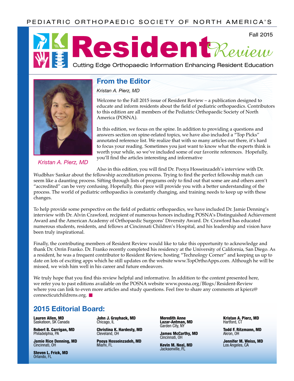 Resident Fall 2015