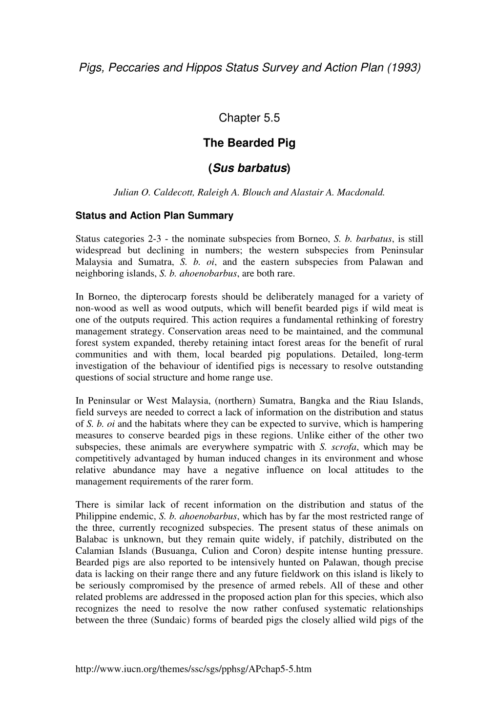 Pigs, Peccaries and Hippos Status Survey and Action Plan (1993) Chapter 5.5 the Bearded Pig (Sus Barbatus)