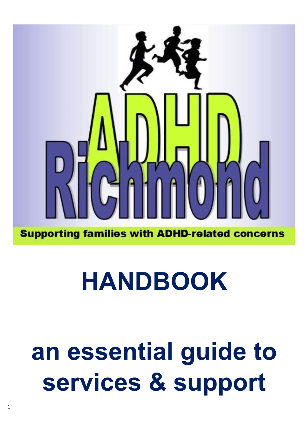 HANDBOOK an Essential Guide to Services & Support