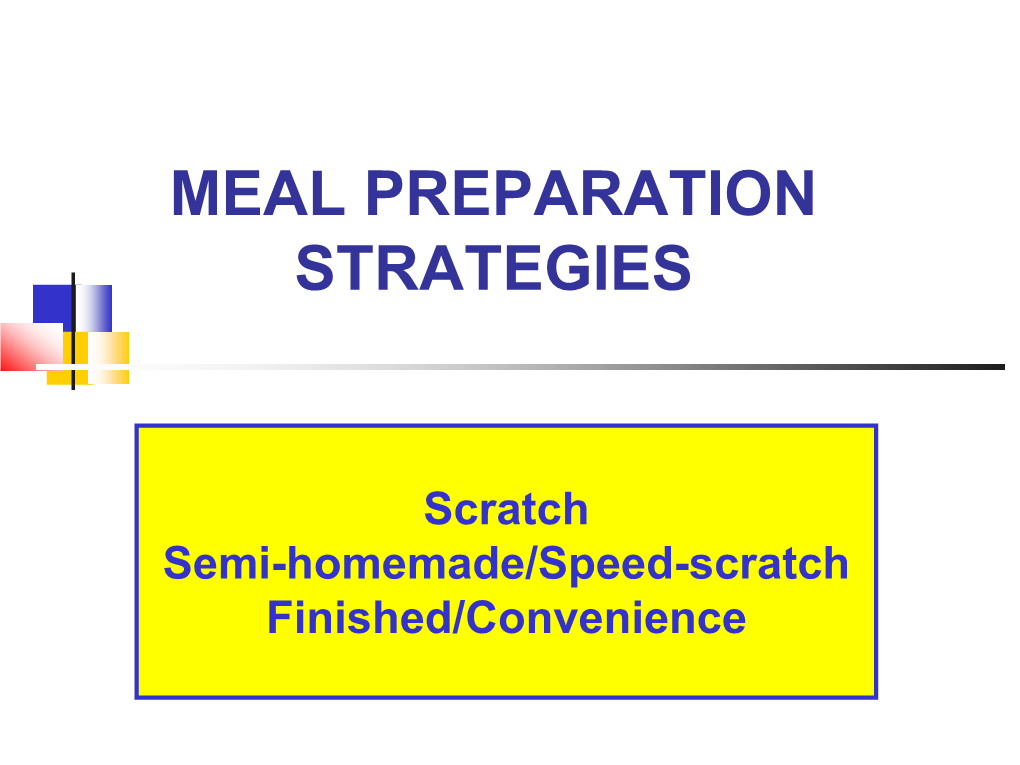 Meal Preparation Strategies