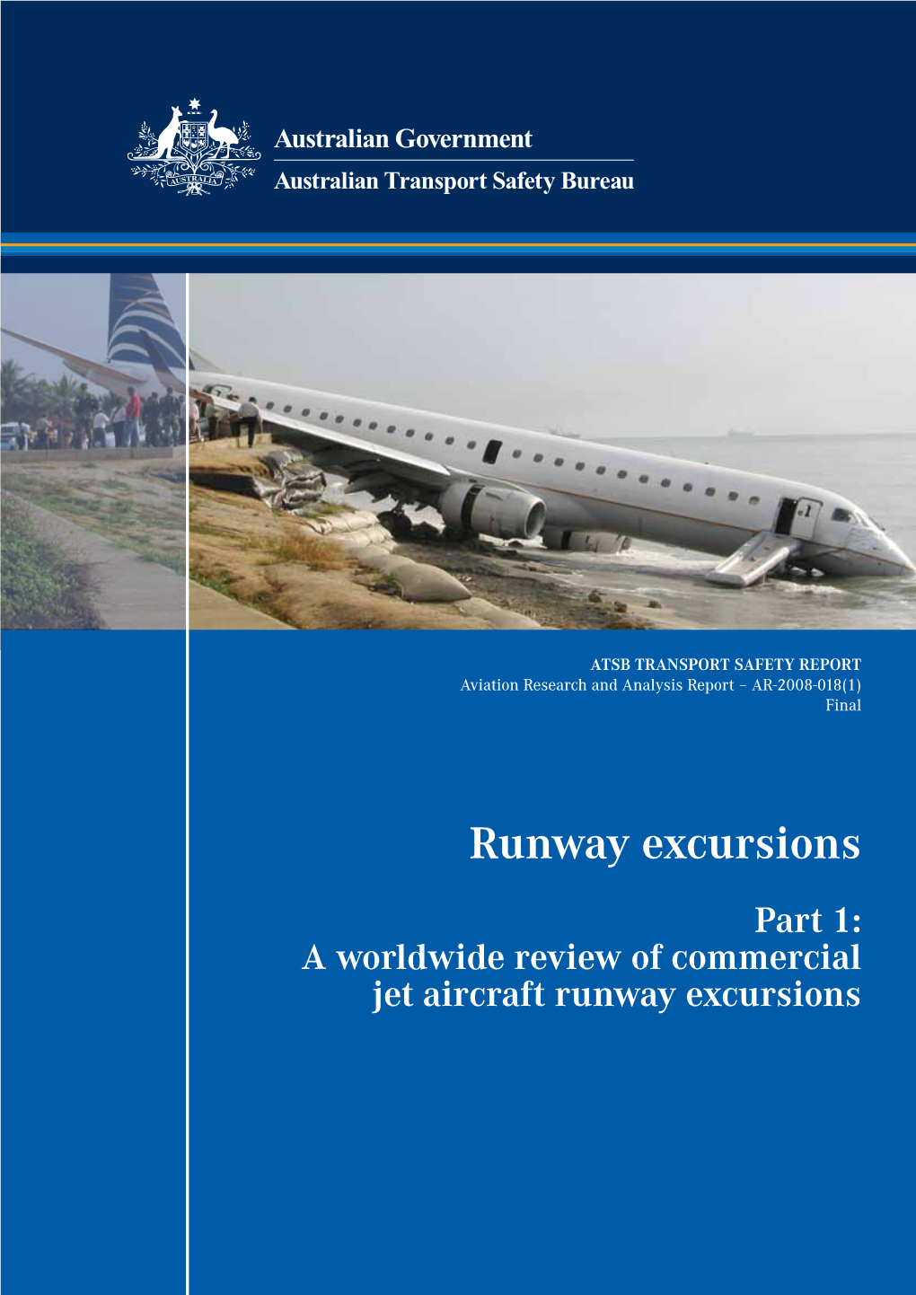 A Worldwide Review of Commercial Jet Aircraft Runway Excursions