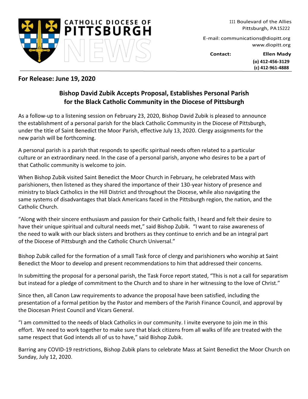 For Release: June 19, 2020 Bishop David Zubik Accepts Proposal