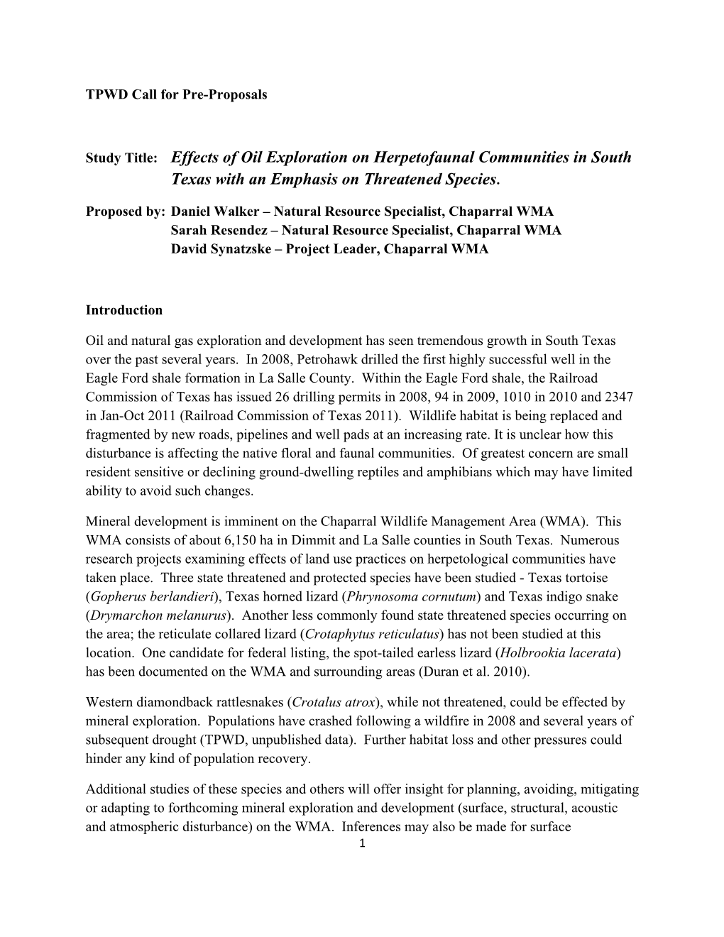 Study Title: Effects of Oil Exploration on Herpetofaunal Communities in South Texas with an Emphasis on Threatened Species