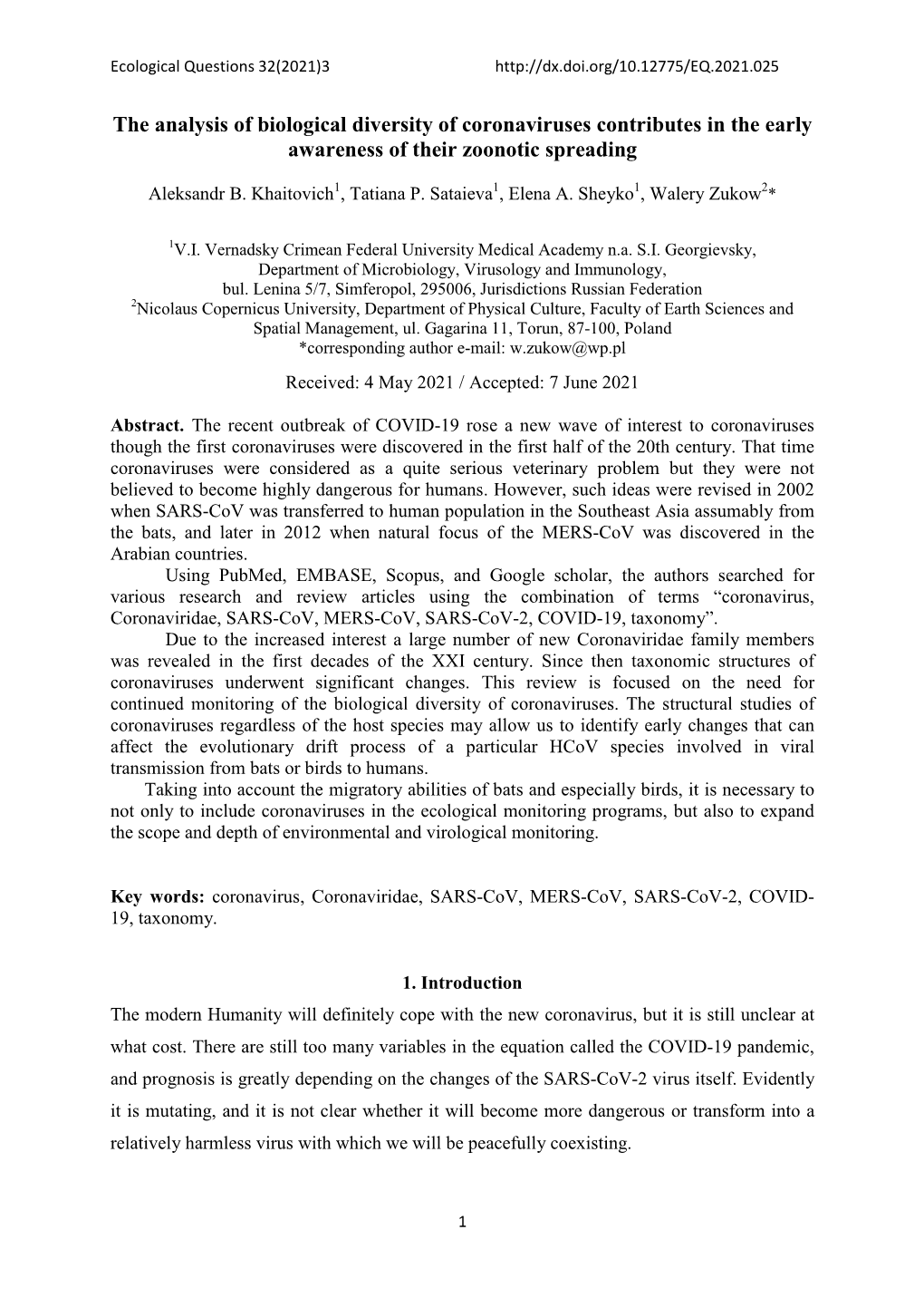 The Analysis of Biological Diversity of Coronaviruses Contributes in the Early Awareness of Their Zoonotic Spreading