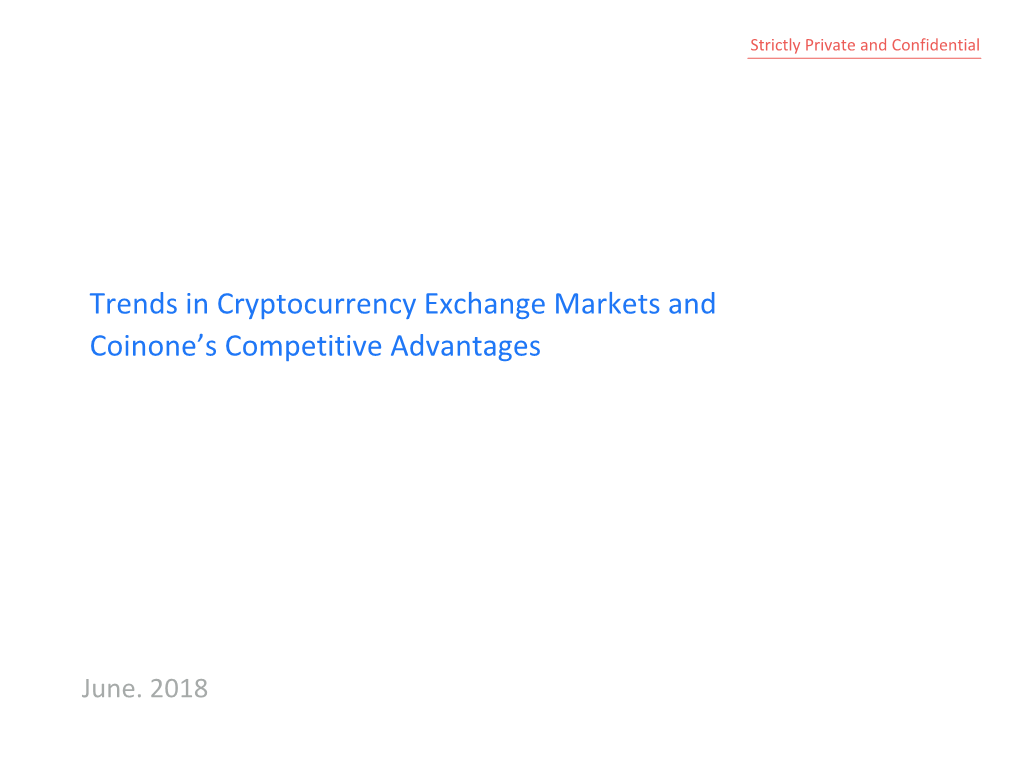 Trends in Cryptocurrency Exchange Markets and Coinone's Competitive