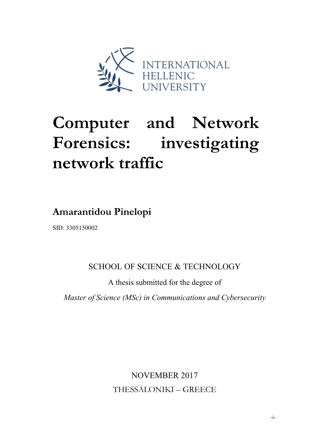 Computer and Network Forensics: Investigating Network Traffic