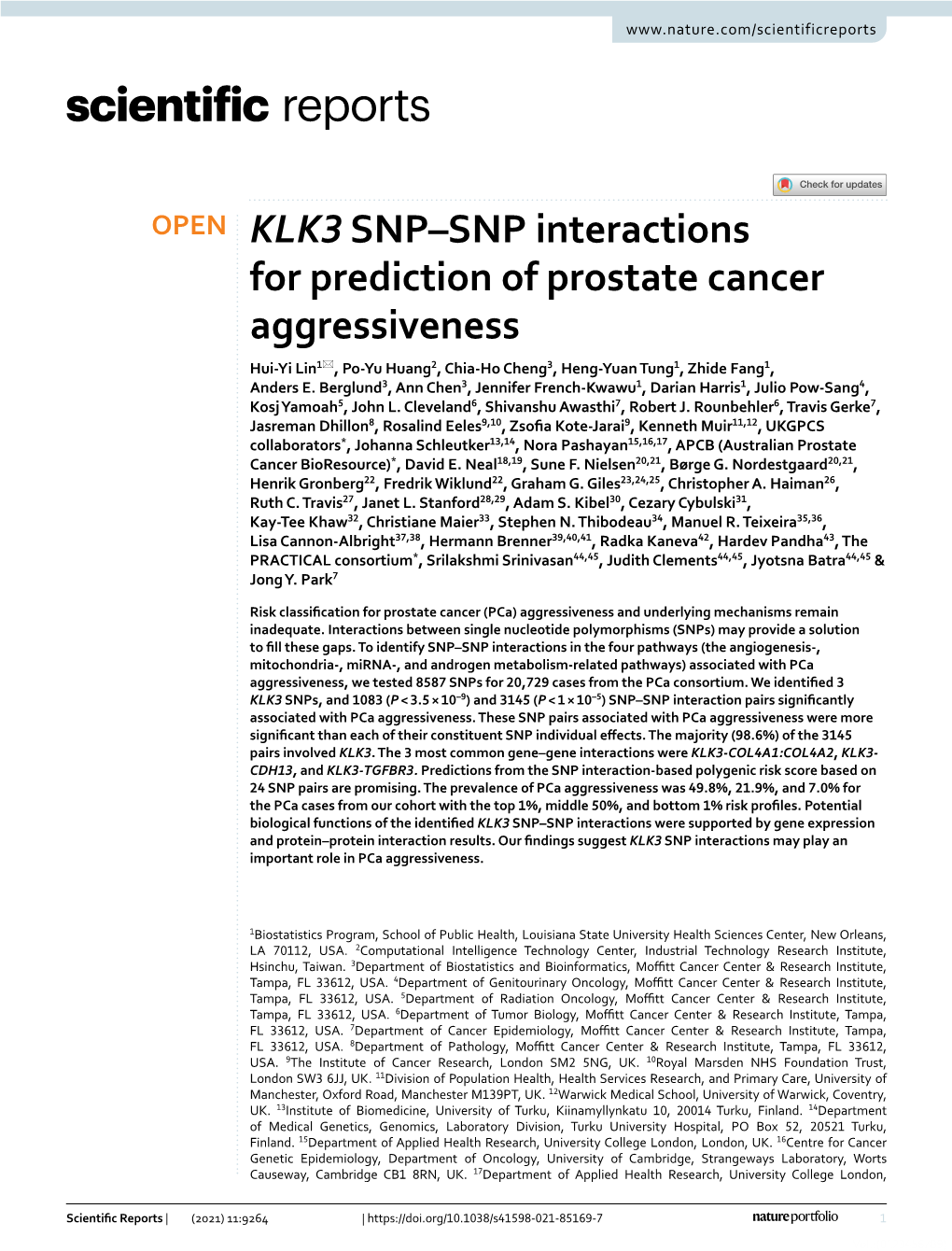 KLK3 SNP–SNP Interactions for Prediction of Prostate Cancer Aggressiveness Hui‑Yi Lin1*, Po‑Yu Huang2, Chia‑Ho Cheng3, Heng‑Yuan Tung1, Zhide Fang1, Anders E