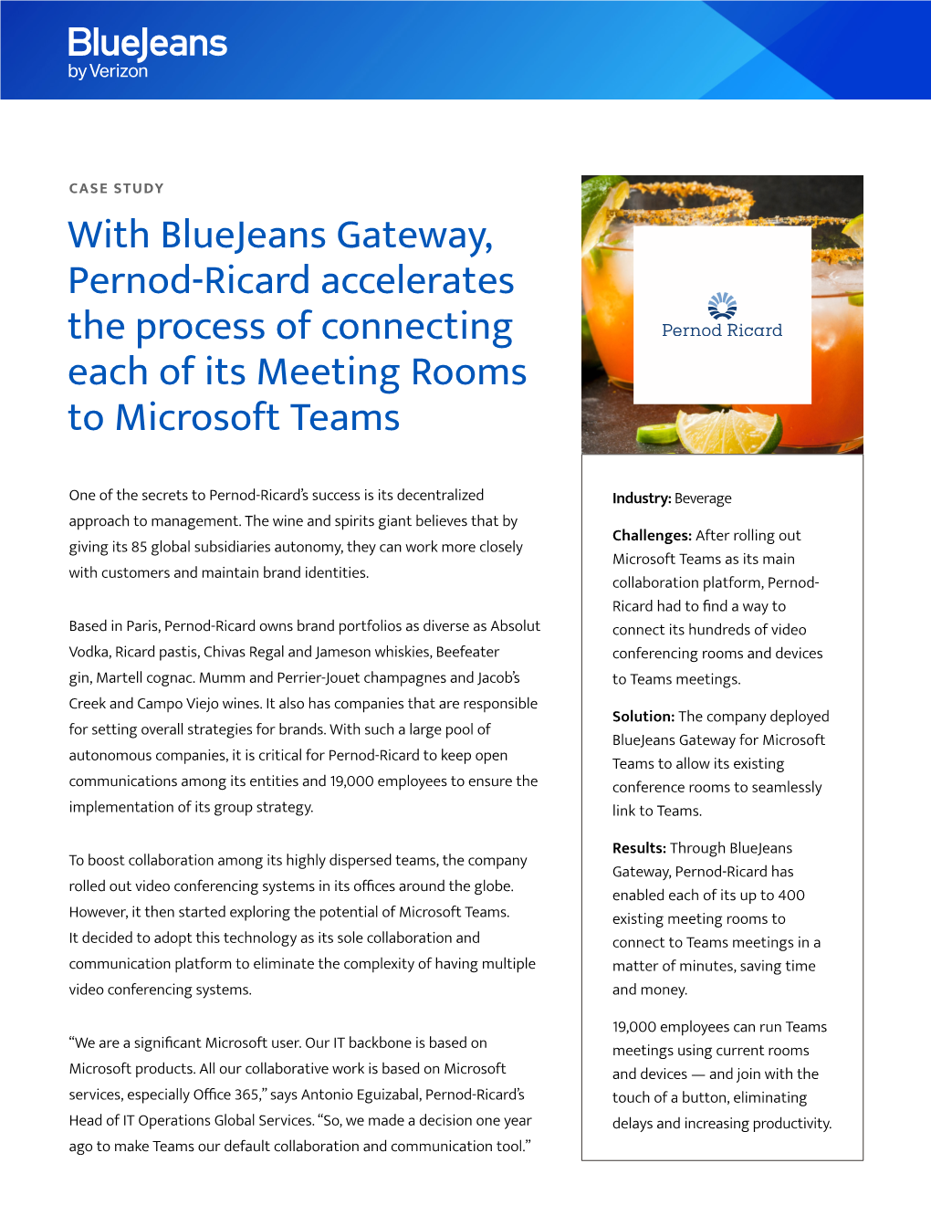 With Bluejeans Gateway, Pernod-Ricard Accelerates the Process of Connecting Each of Its Meeting Rooms to Microsoft Teams