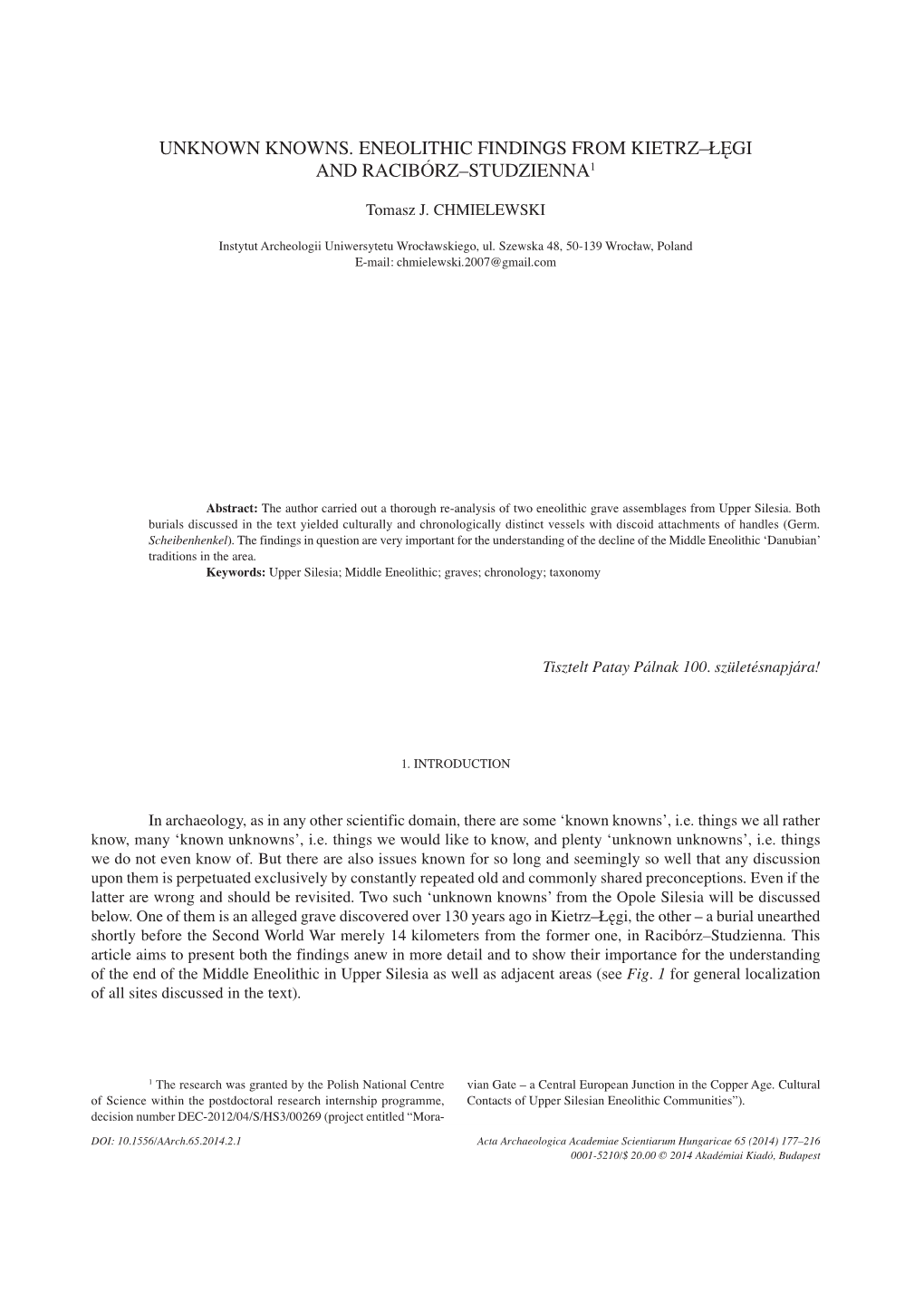 Unknown Knowns. Eneolithic Findings from Kietrz–Łęgi and Racibórz–Studzienna1