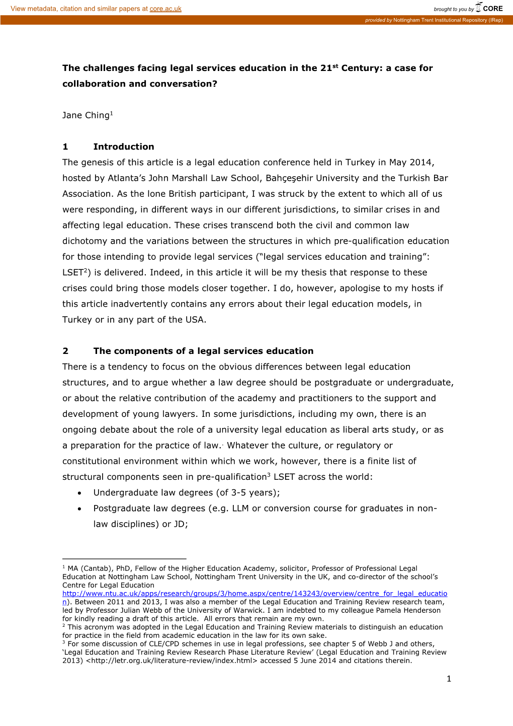 The Challenges Facing Legal Services Education in the 21St Century: a Case for Collaboration and Conversation?