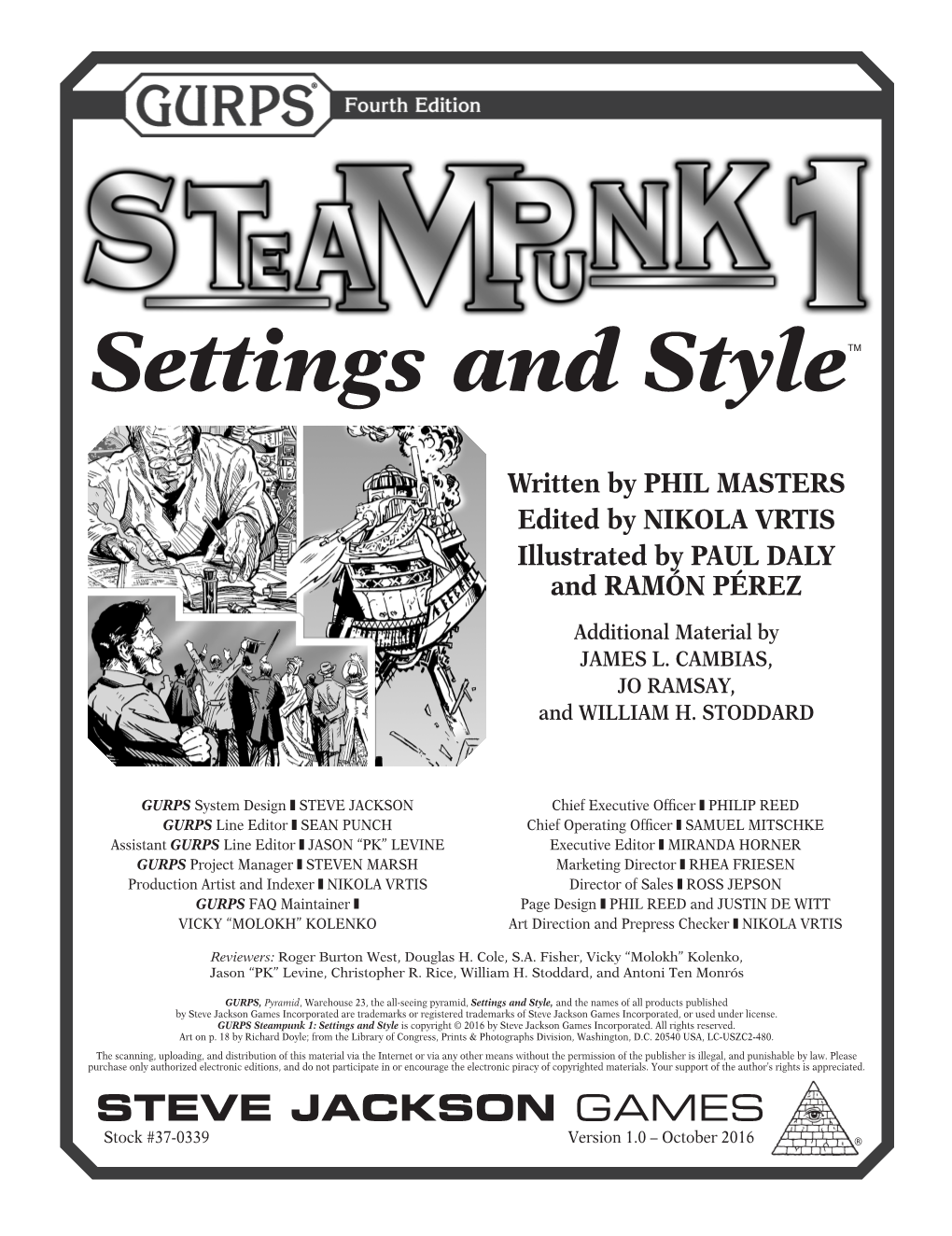 GURPS Steampunk 1: Settings and Style Is Copyright © 2016 by Steve Jackson Games Incorporated