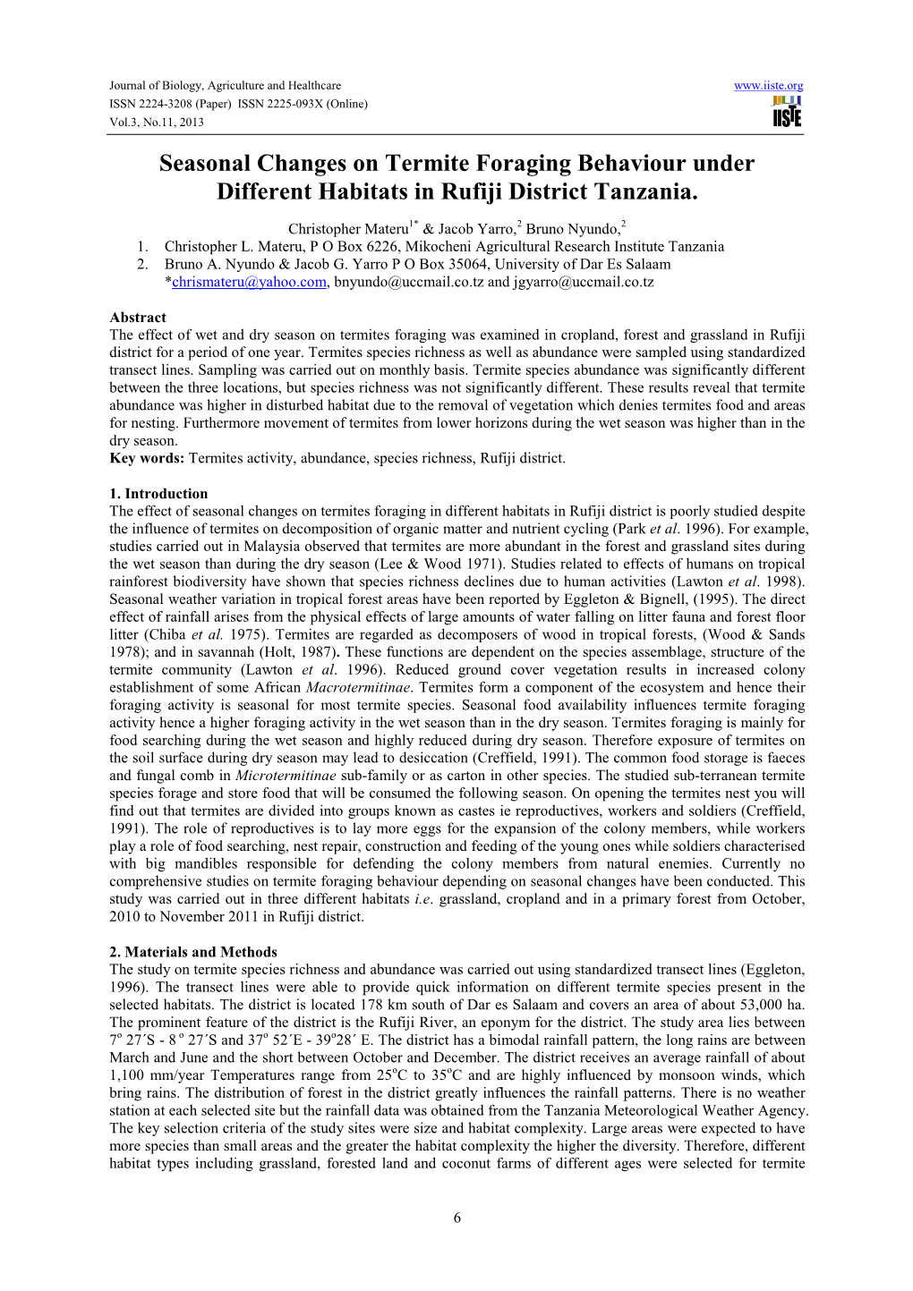 Seasonal Changes on Termite Foraging Behaviour Under Different Habitats in Rufiji District Tanzania