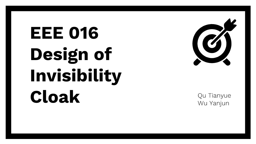 EEE 016 Design of Invisibility Cloak