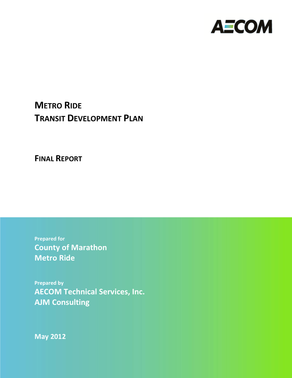 Metro Ride Transit Development Plan