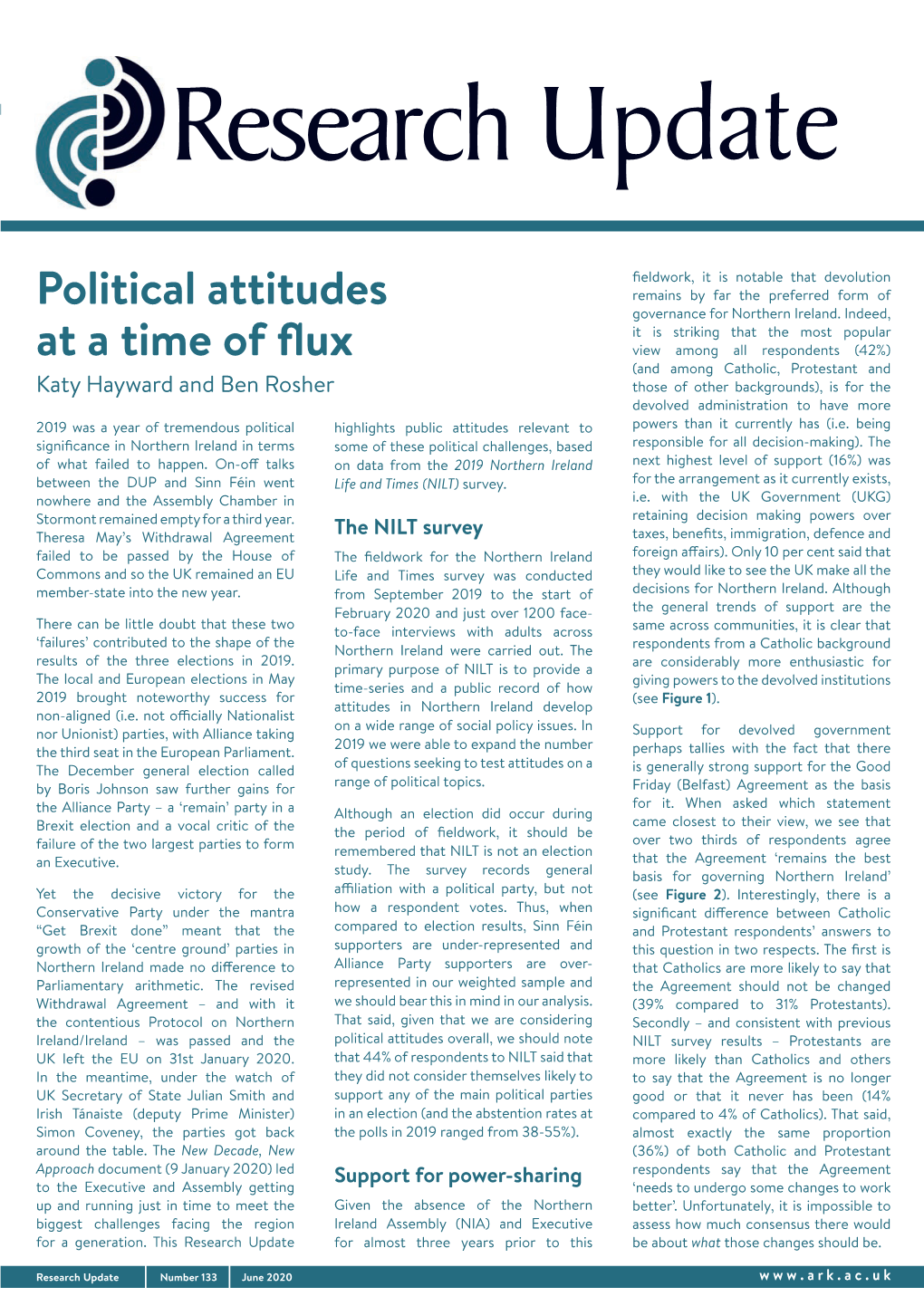 Political Attitudes at a Time of Flux