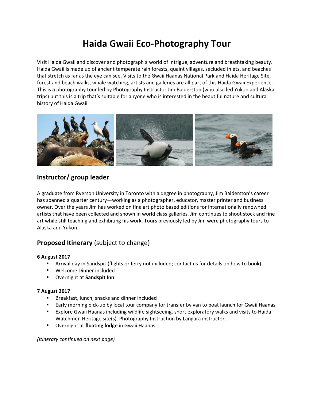 Haida Gwaii Eco-Photography Tour