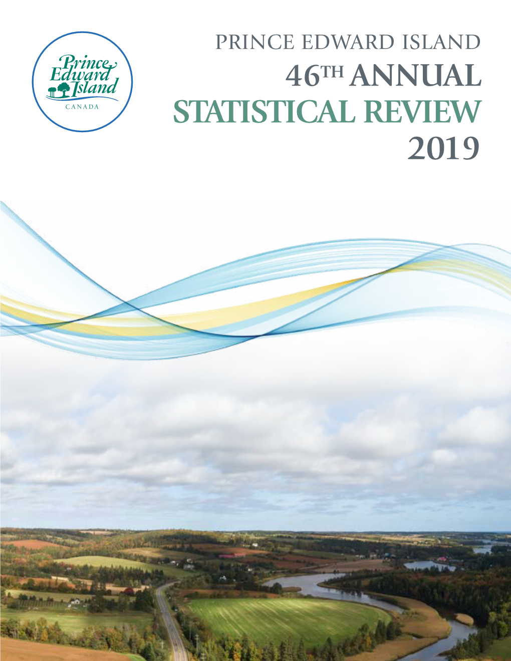 STATISTICAL REVIEW 2019 Province of Prince Edward Island