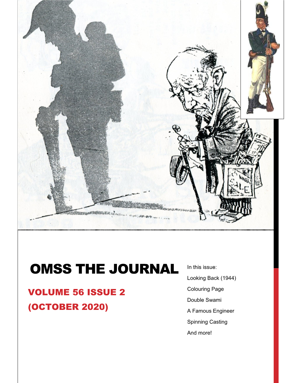 OMSS the JOURNAL in This Issue: Looking Back (1944) VOLUME 56 ISSUE 2 Colouring Page Double Swami