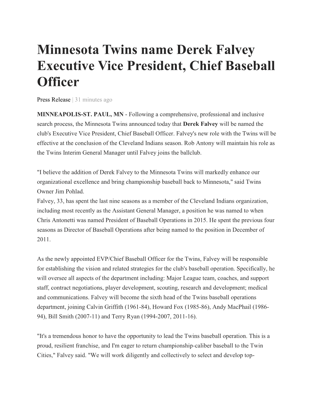 Minnesota Twins Name Derek Falvey Executive Vice President, Chief Baseball Officer