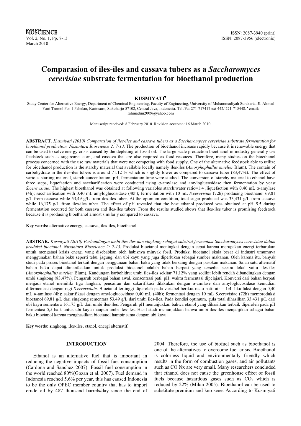 Comparasion of Iles-Iles and Cassava Tubers As a Saccharomyces Cerevisiae Substrate Fermentation for Bioethanol Production