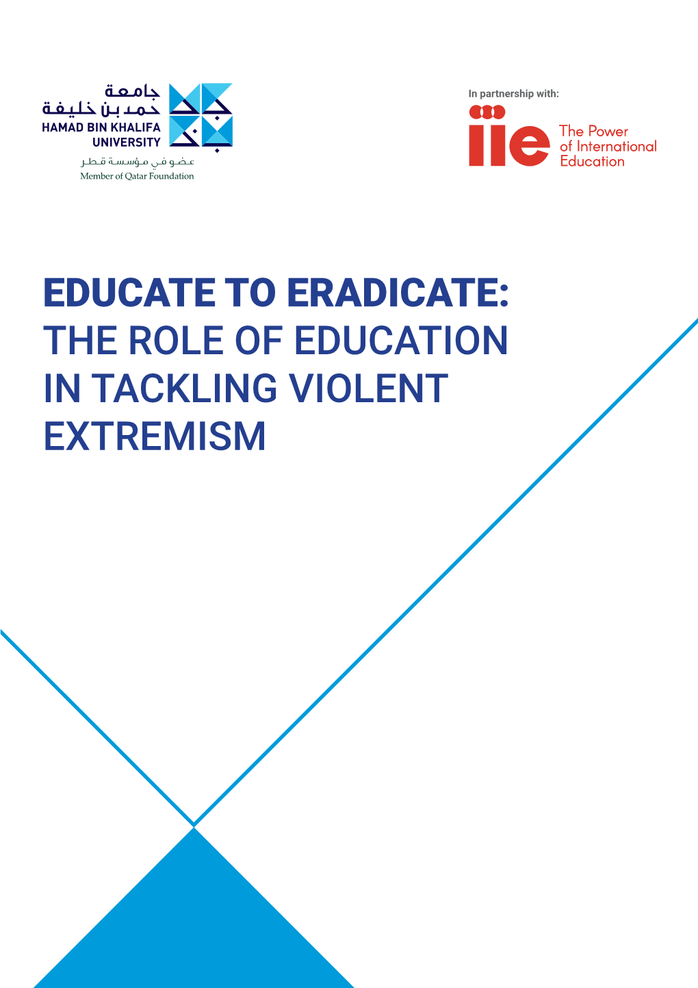 The Role of Education in Tackling Violent Extremism Agenda