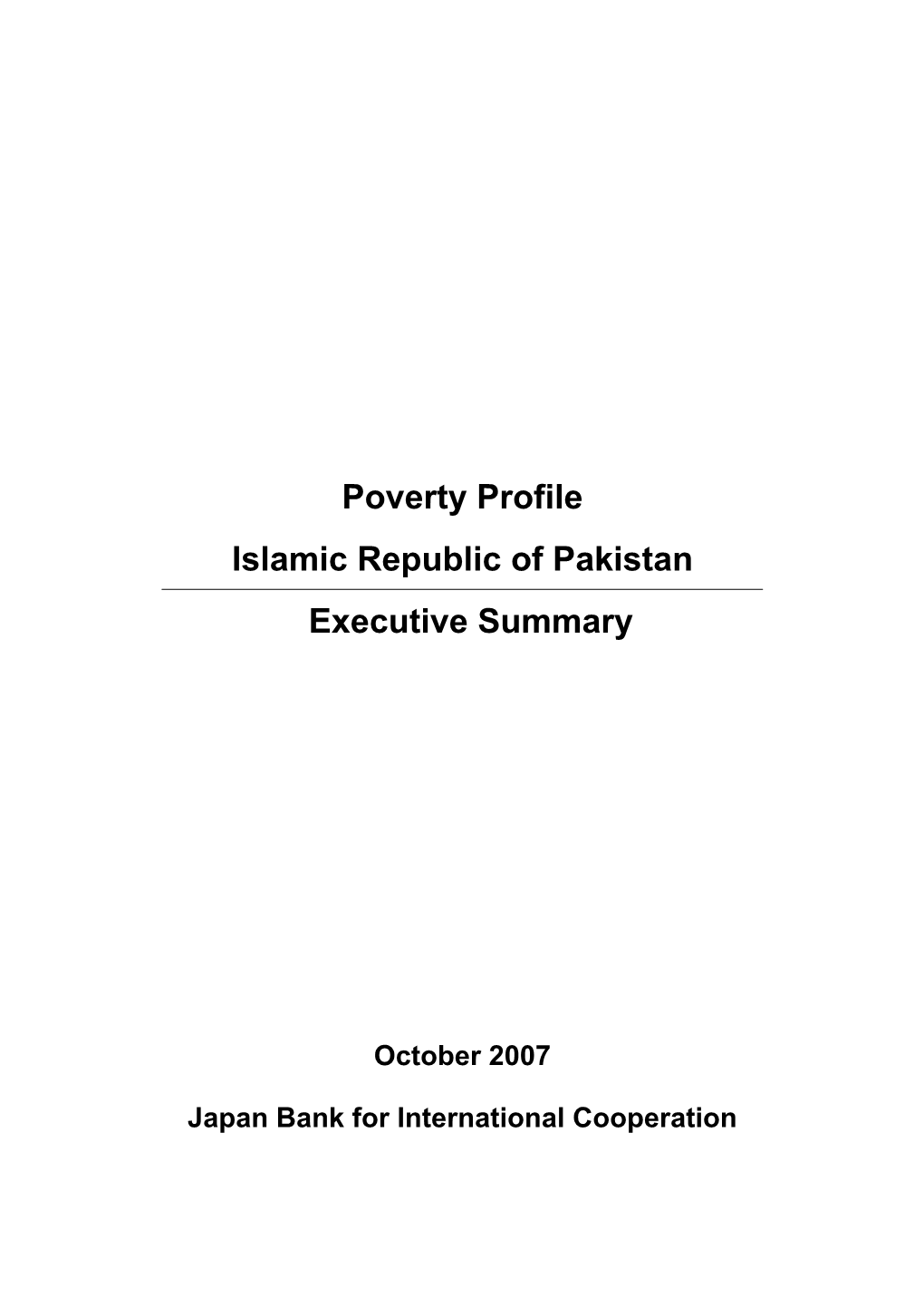 Poverty Profile Islamic Republic of Pakistan Executive Summary