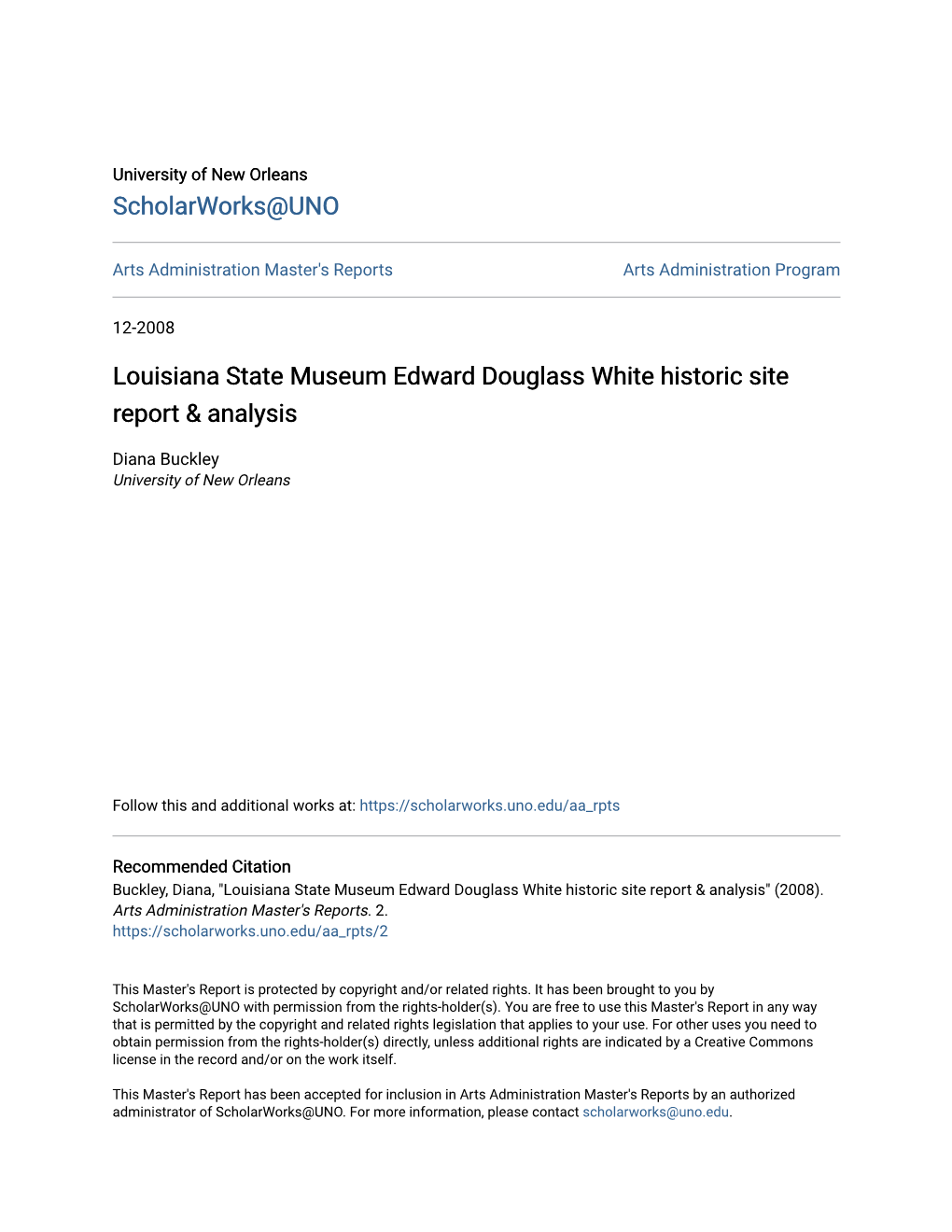 Louisiana State Museum Edward Douglass White Historic Site Report & Analysis