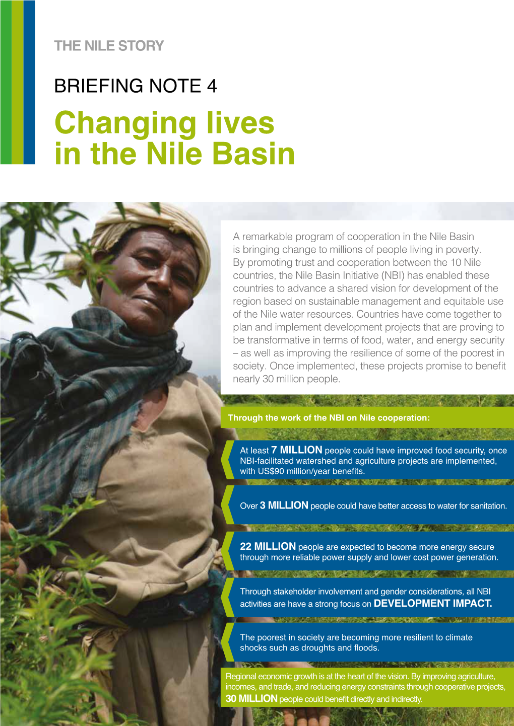 BRIEFING NOTE 4 Changing Lives in the Nile Basin