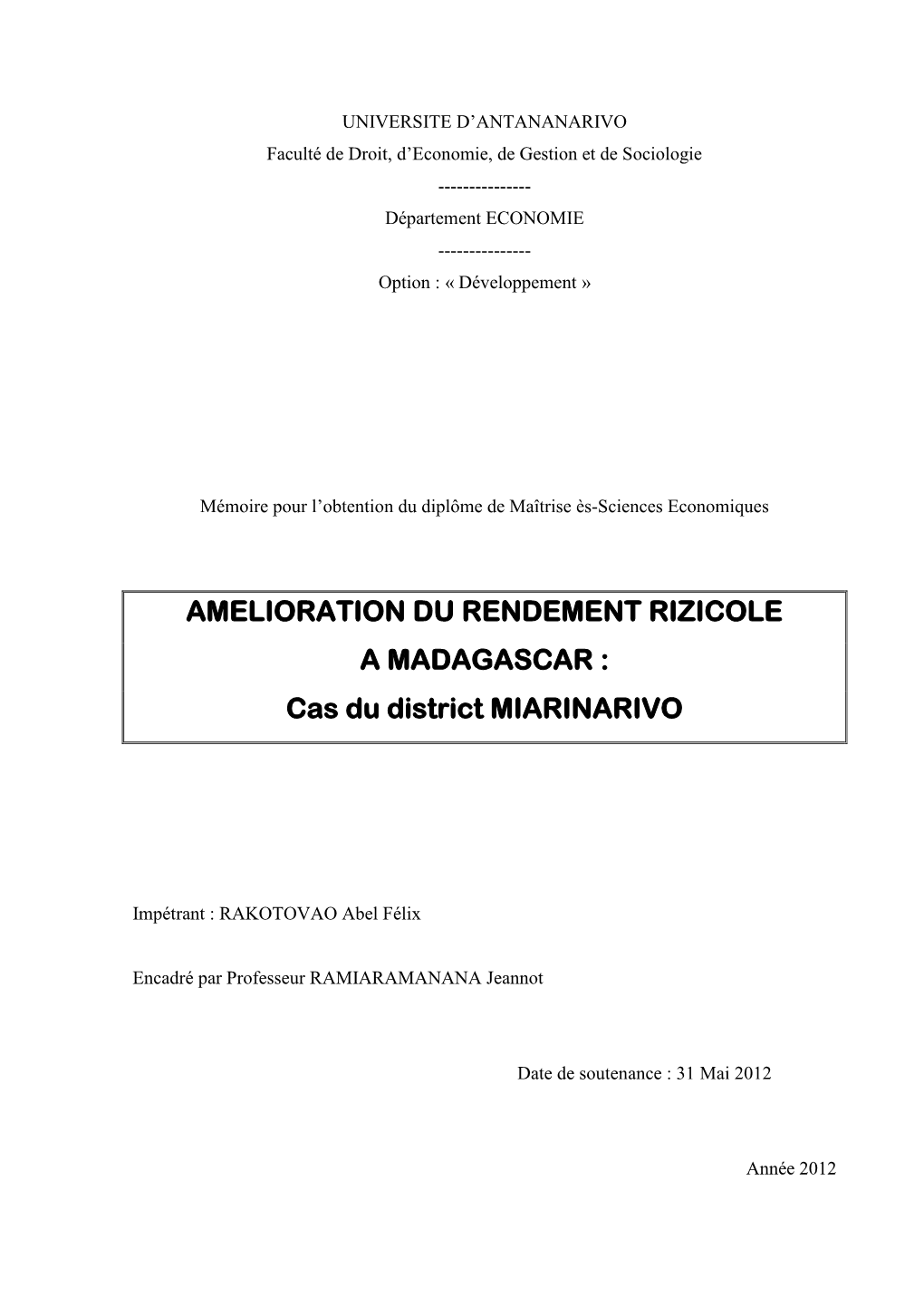 AMELIORATION DU RENDEMENT RIZICOLE a MADAGASCAR : Cas Du District MIARINARIVO