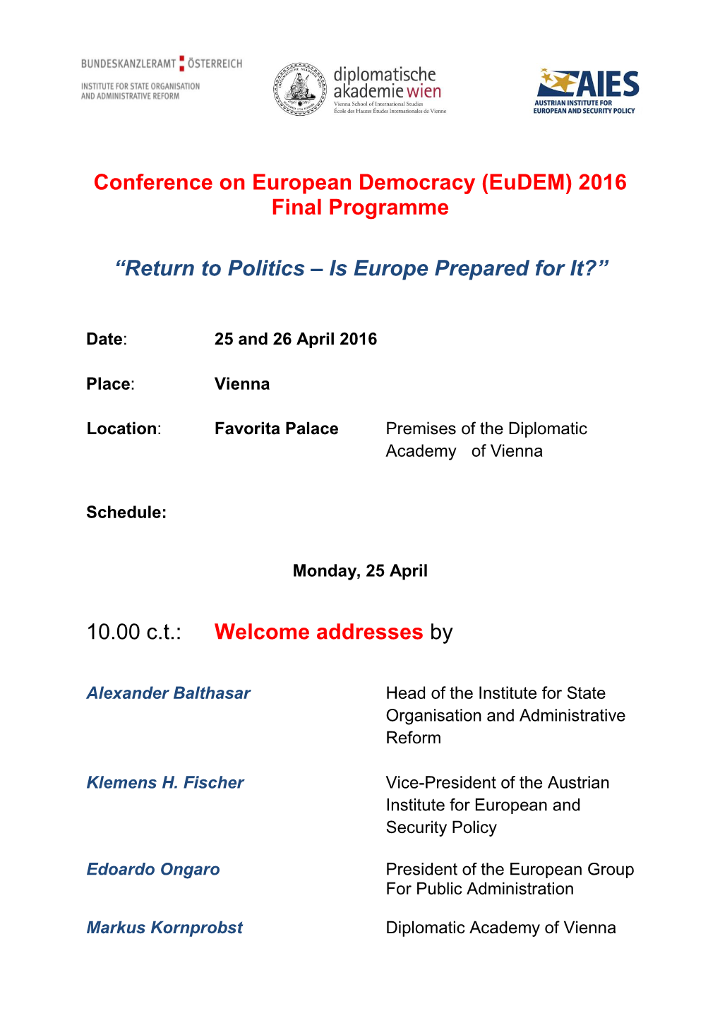 Conference on European Democracy (Eudem) 2016 Final Programme