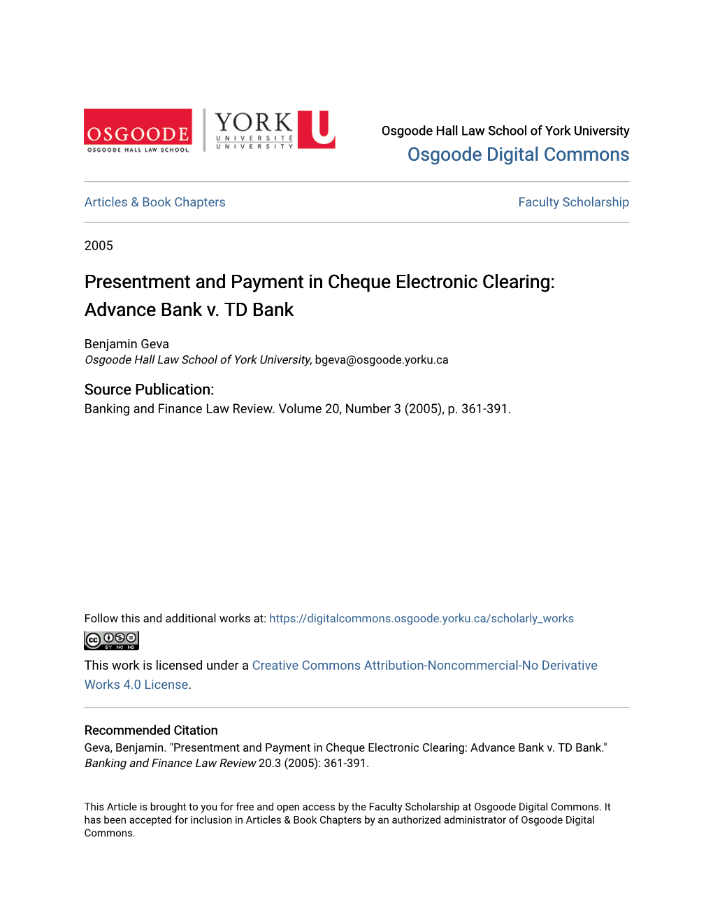 Presentment and Payment in Cheque Electronic Clearing: Advance Bank V. TD Bank