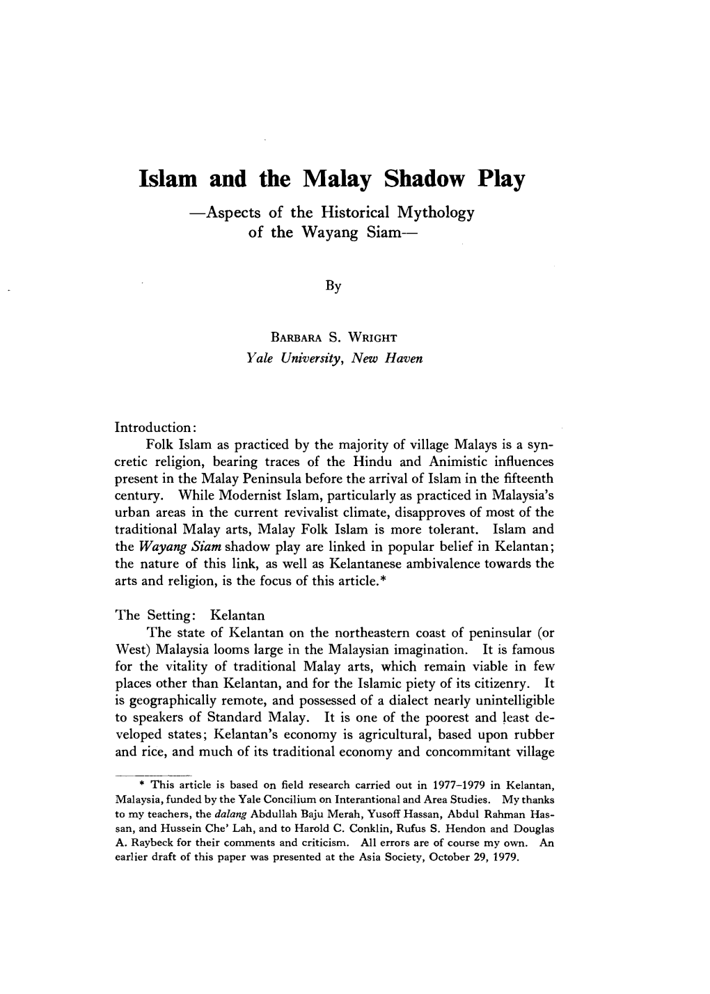 Islam and the Malay Shadow Play —Aspects of the Historical Mythology of the Wayang Siam