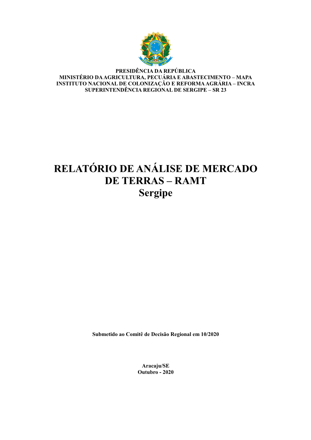 RELATÓRIO DE ANÁLISE DE MERCADO DE TERRAS – RAMT Sergipe