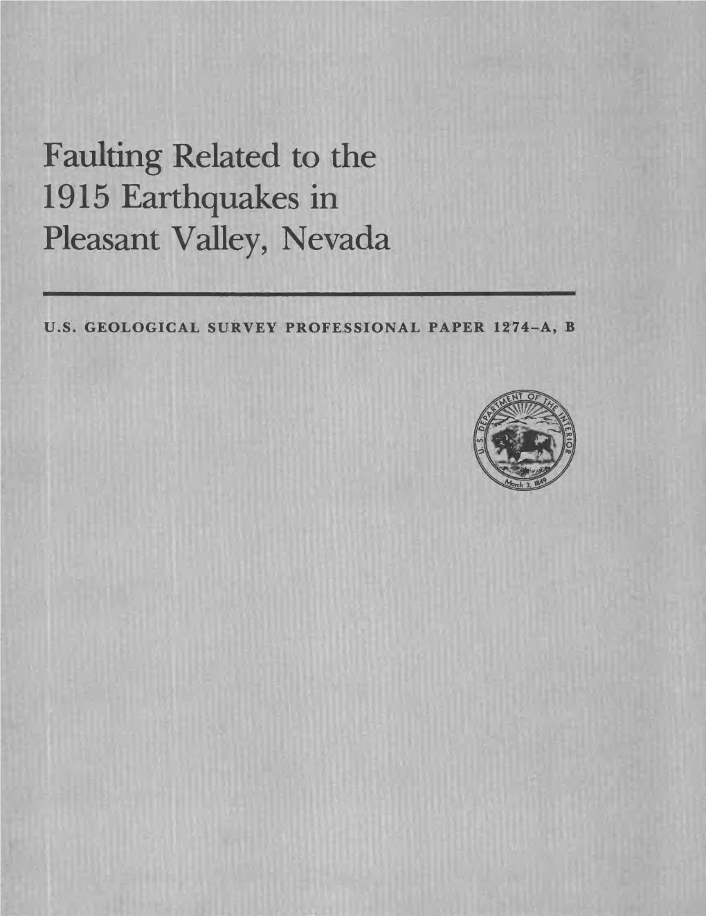 Faulting Related to the Es in Pleasant Valley, Nevada