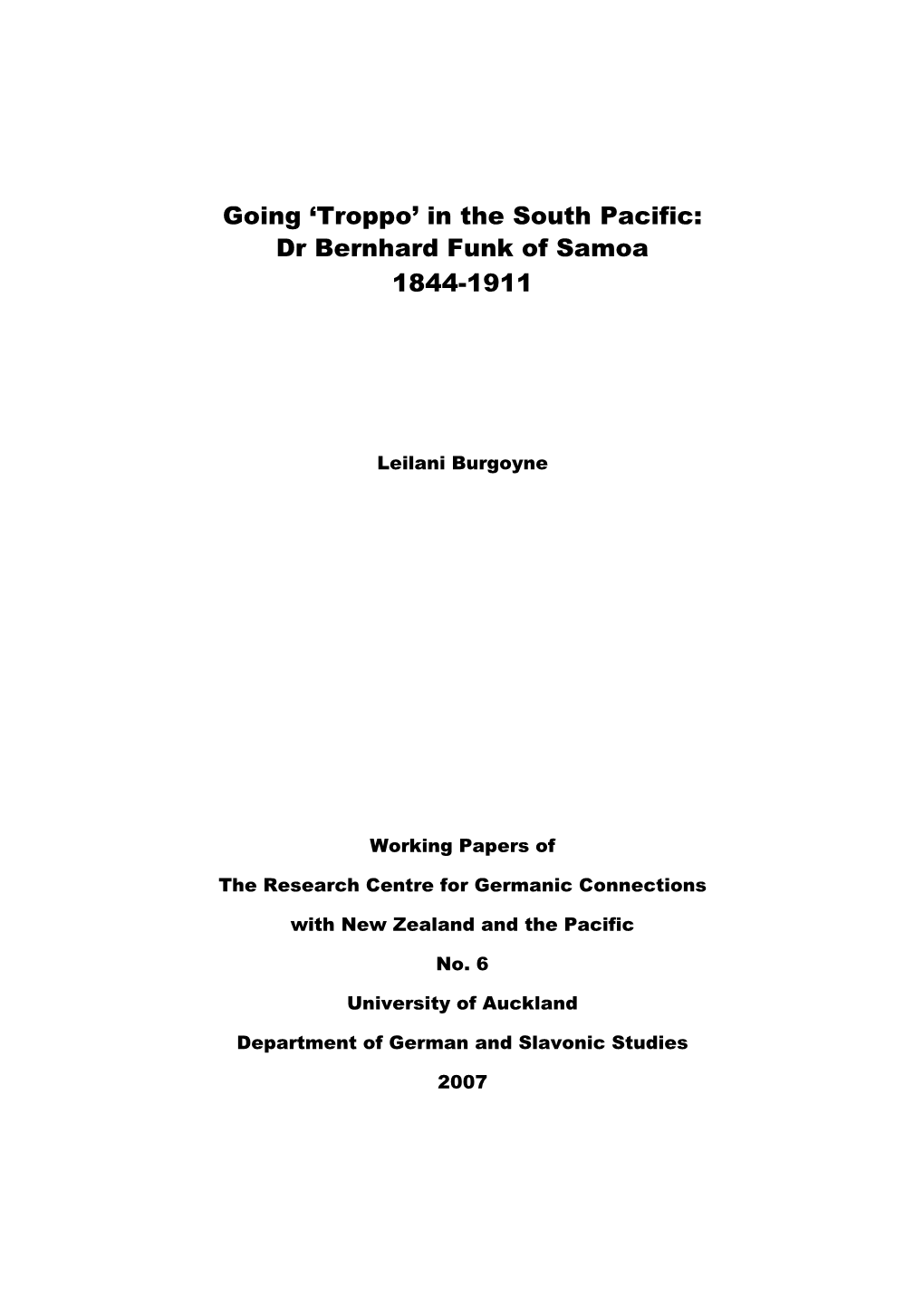 'Troppo' in the South Pacific: Dr Bernhard Funk of Samoa 1844-1911