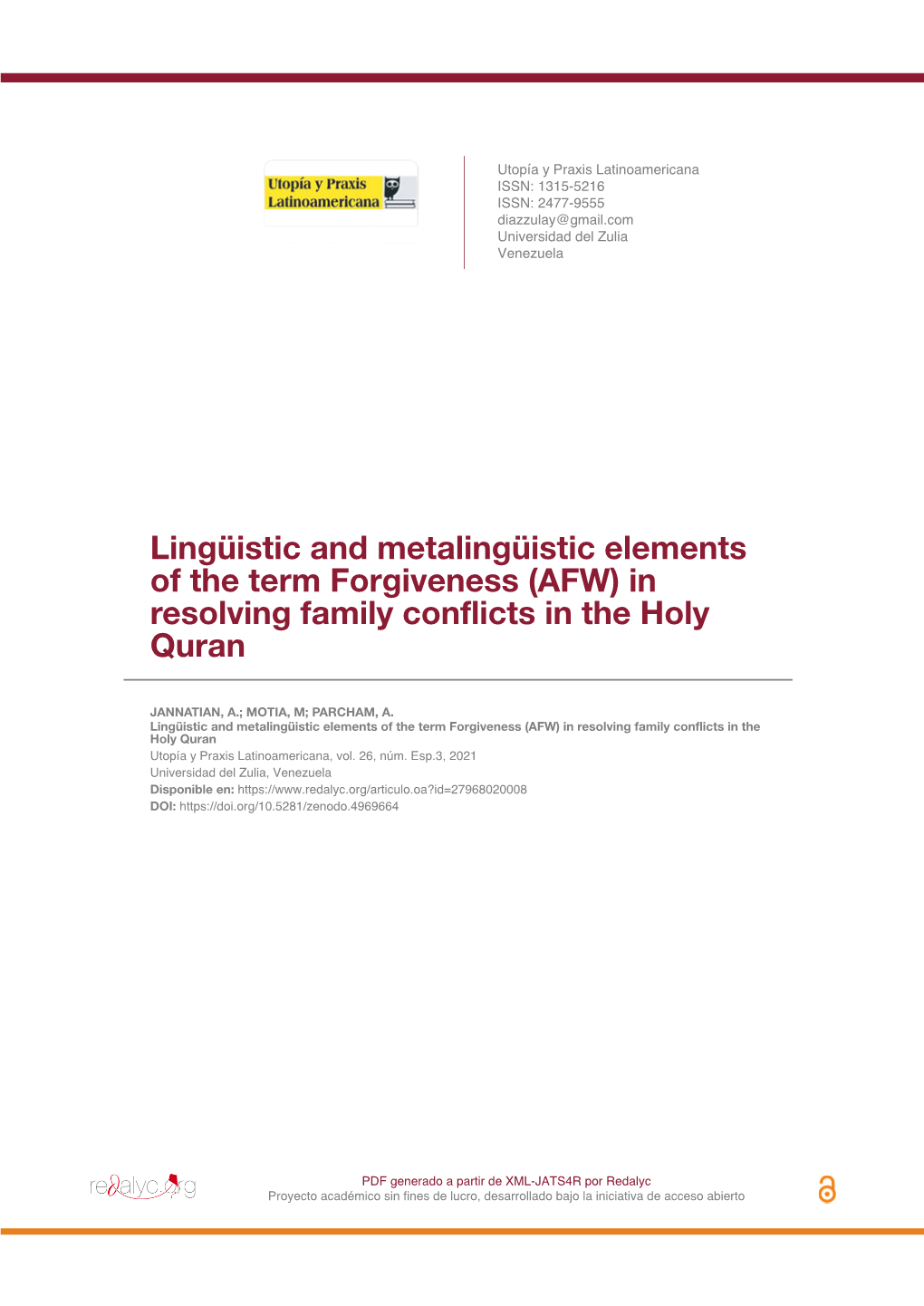 Lingüistic and Metalingüistic Elements of the Term Forgiveness (AFW) in Resolving Family Conflicts in the Holy Quran