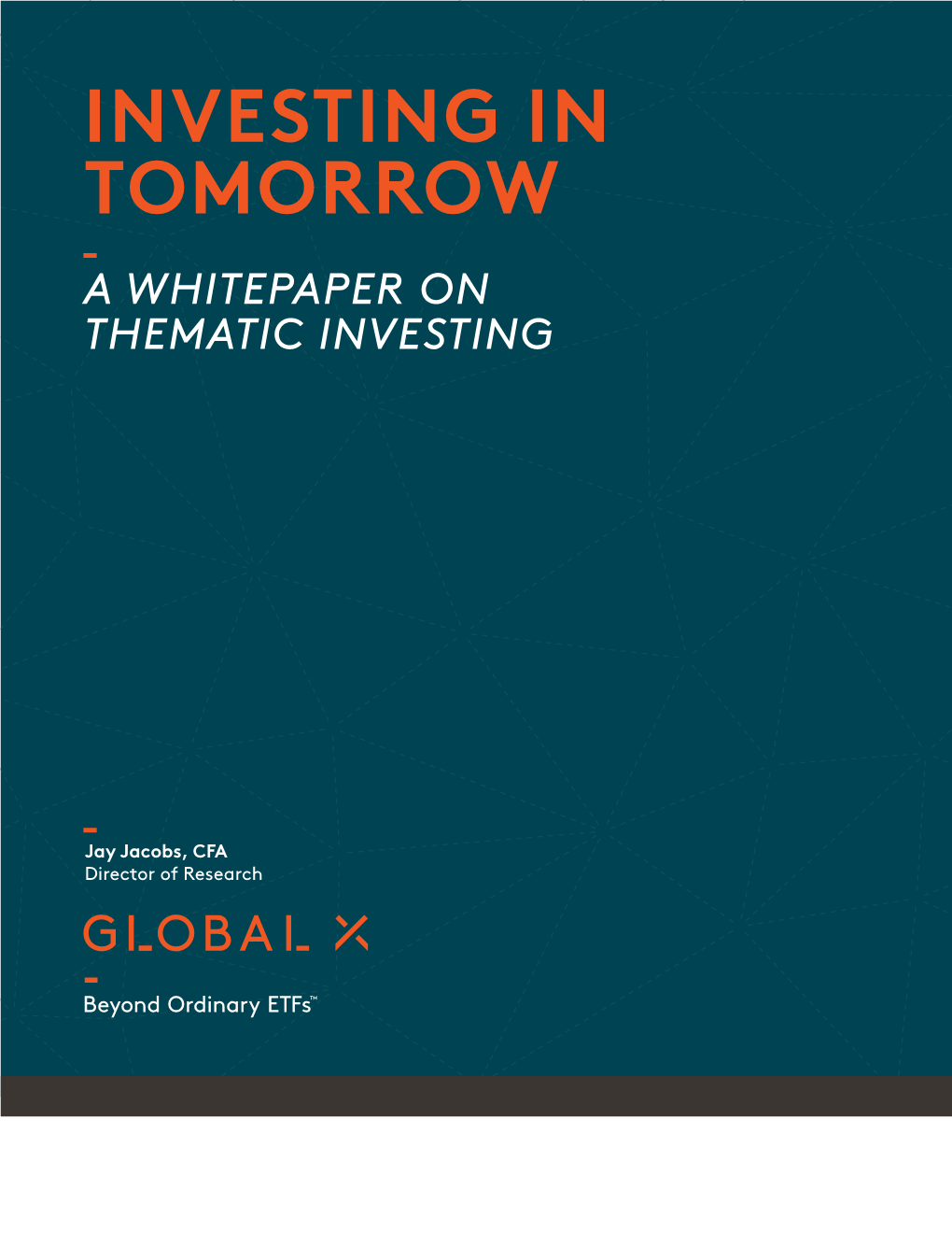Investing in Tomorrow a Whitepaper on Thematic Investing