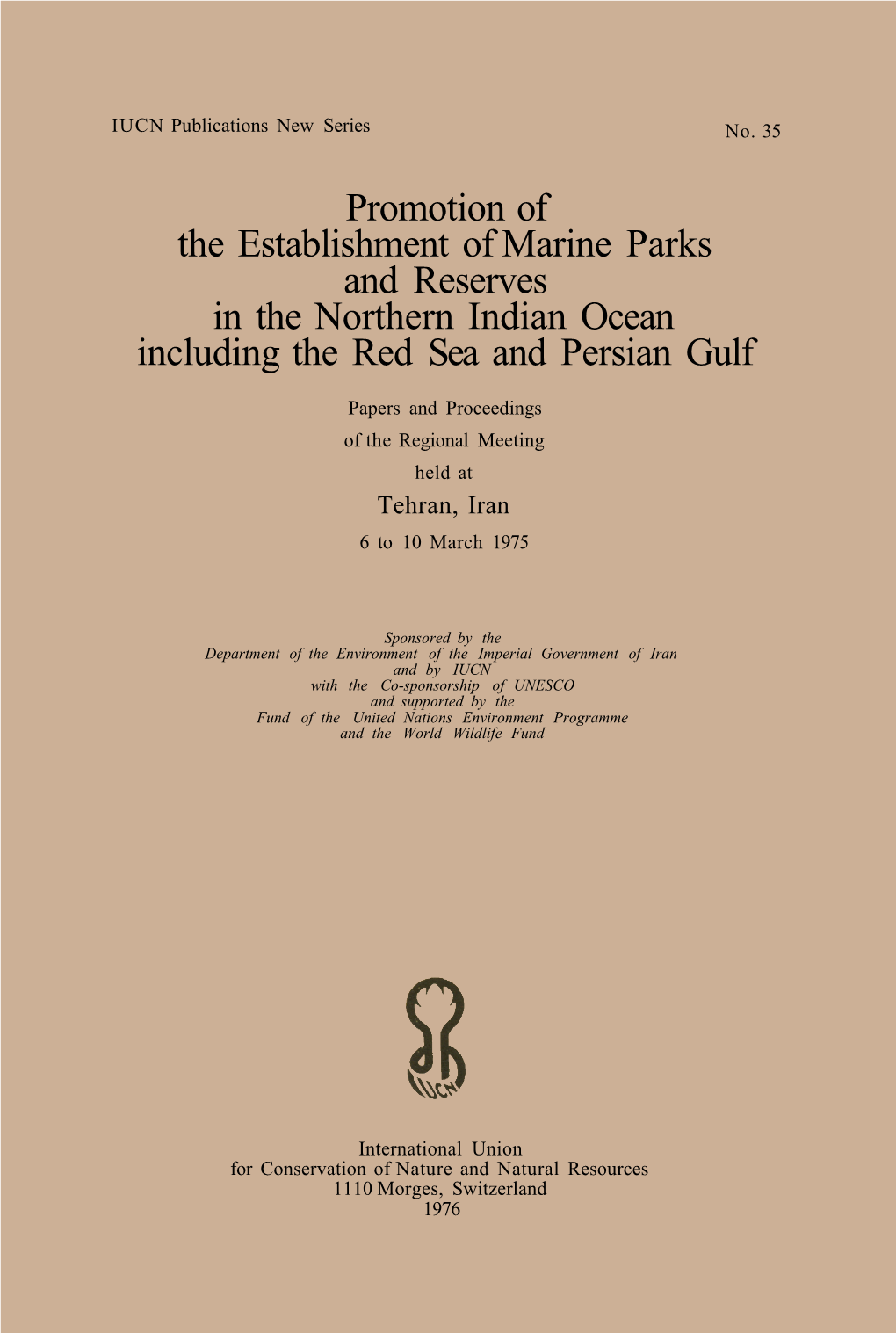 Promotion of the Establishment of Marine Parks and Reserves in the Northern Indian Ocean Including the Red Sea and Persian Gulf
