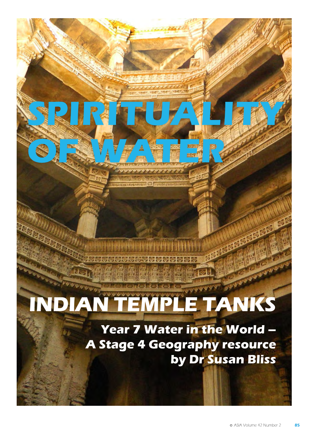 Spirituality of WATER: Indian Temple Tanks
