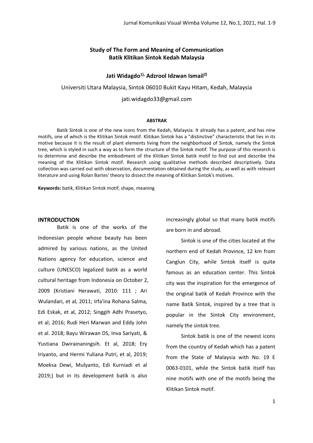 Study of the Form and Meaning of Communication Batik Klitikan Sintok Kedah Malaysia