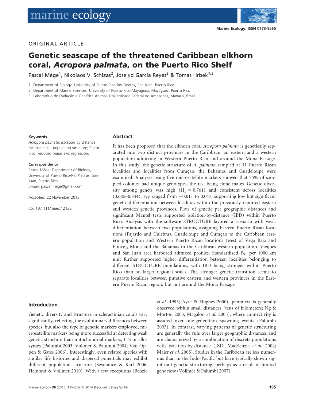 Genetic Seascape of the Threatened Caribbean Elkhorn Coral, Acropora Palmata, on the Puerto Rico Shelf