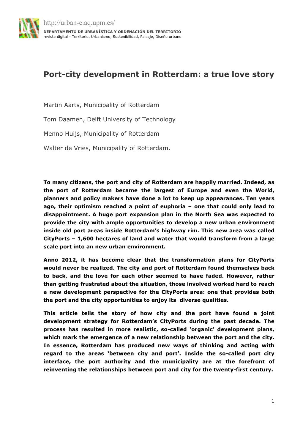 Port-City Development in Rotterdam: a True Love Story