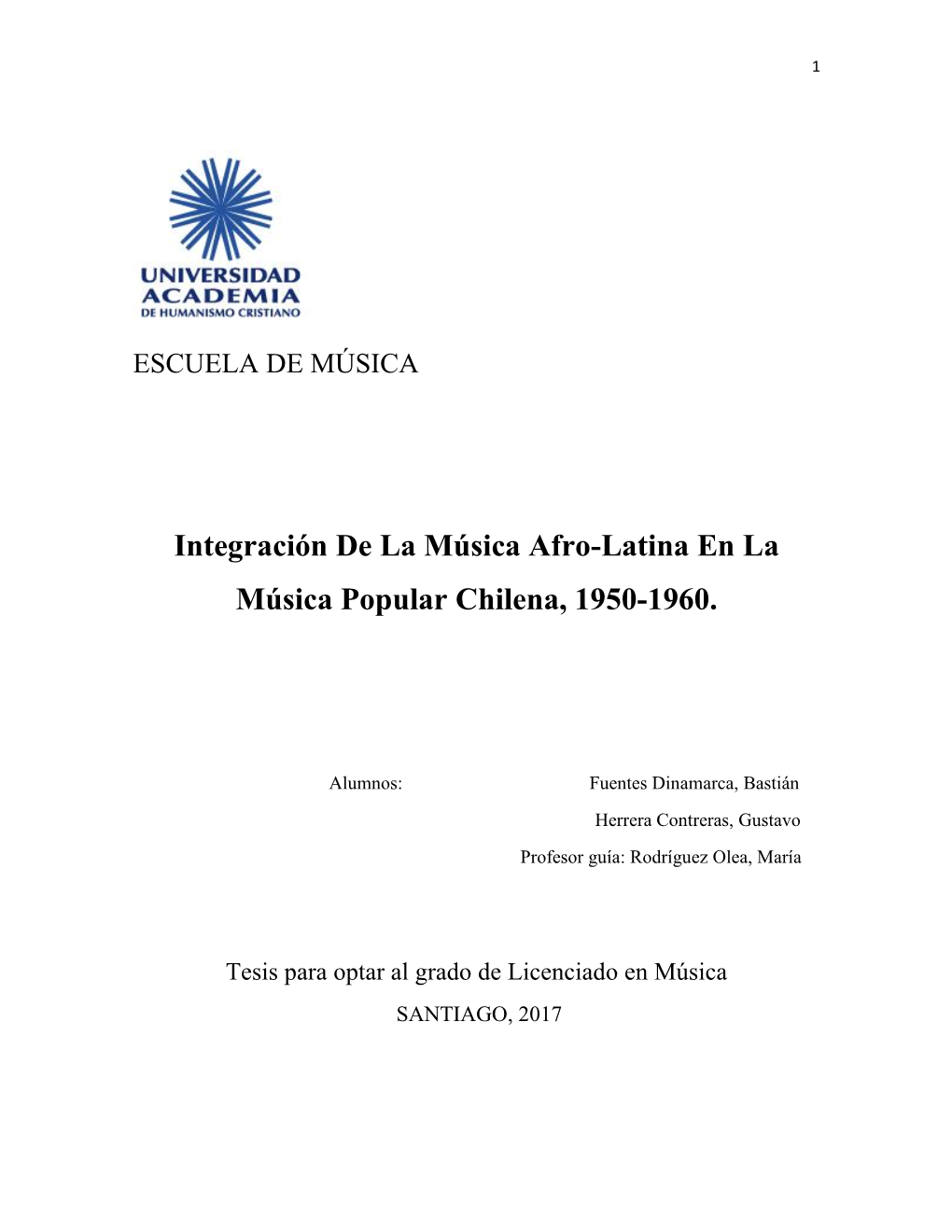 Integración De La Música Afro-Latina En La Música Popular Chilena, 1950-1960