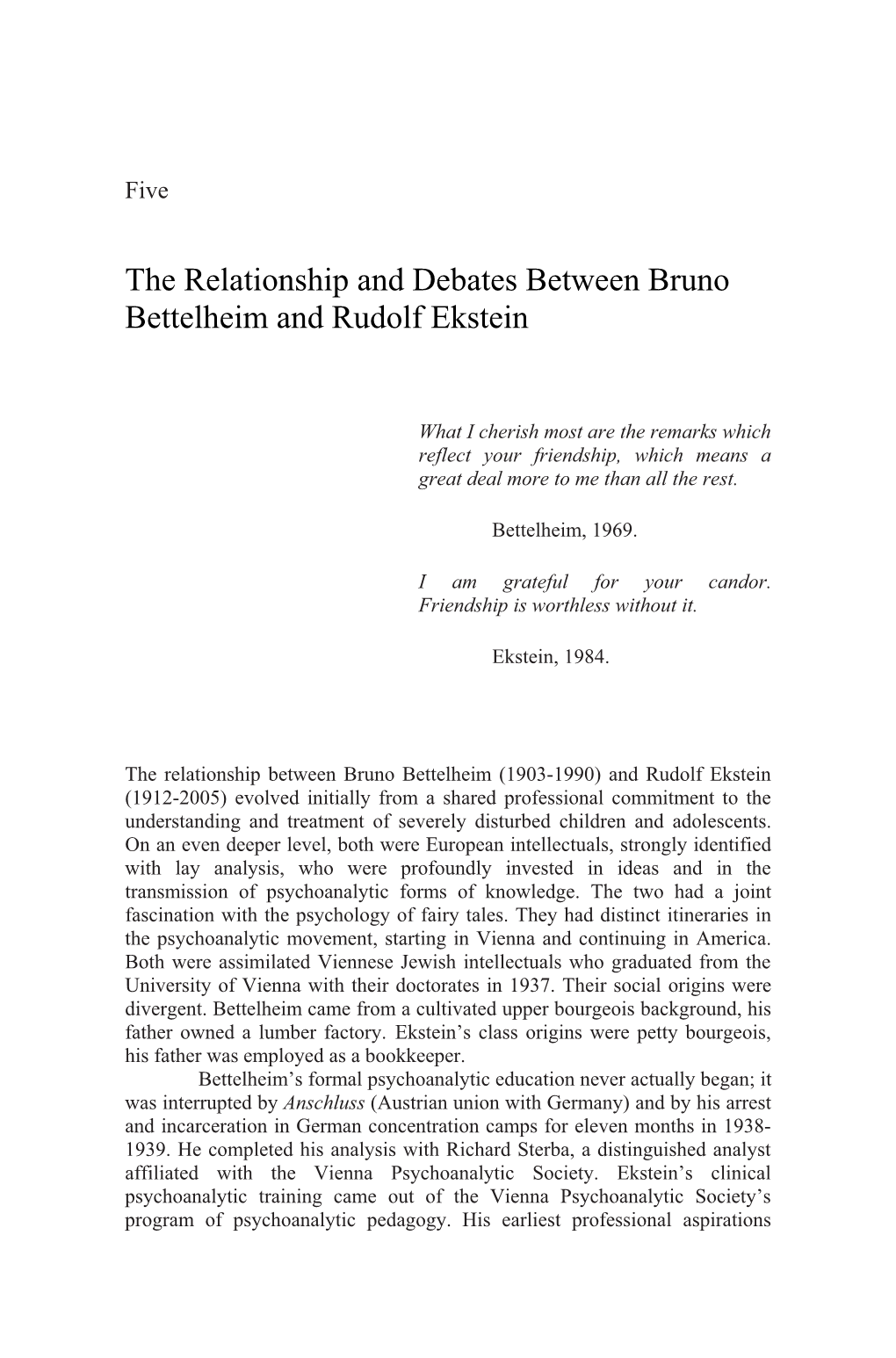 The Relationship and Debates Between Bruno Bettelheim and Rudolf Ekstein