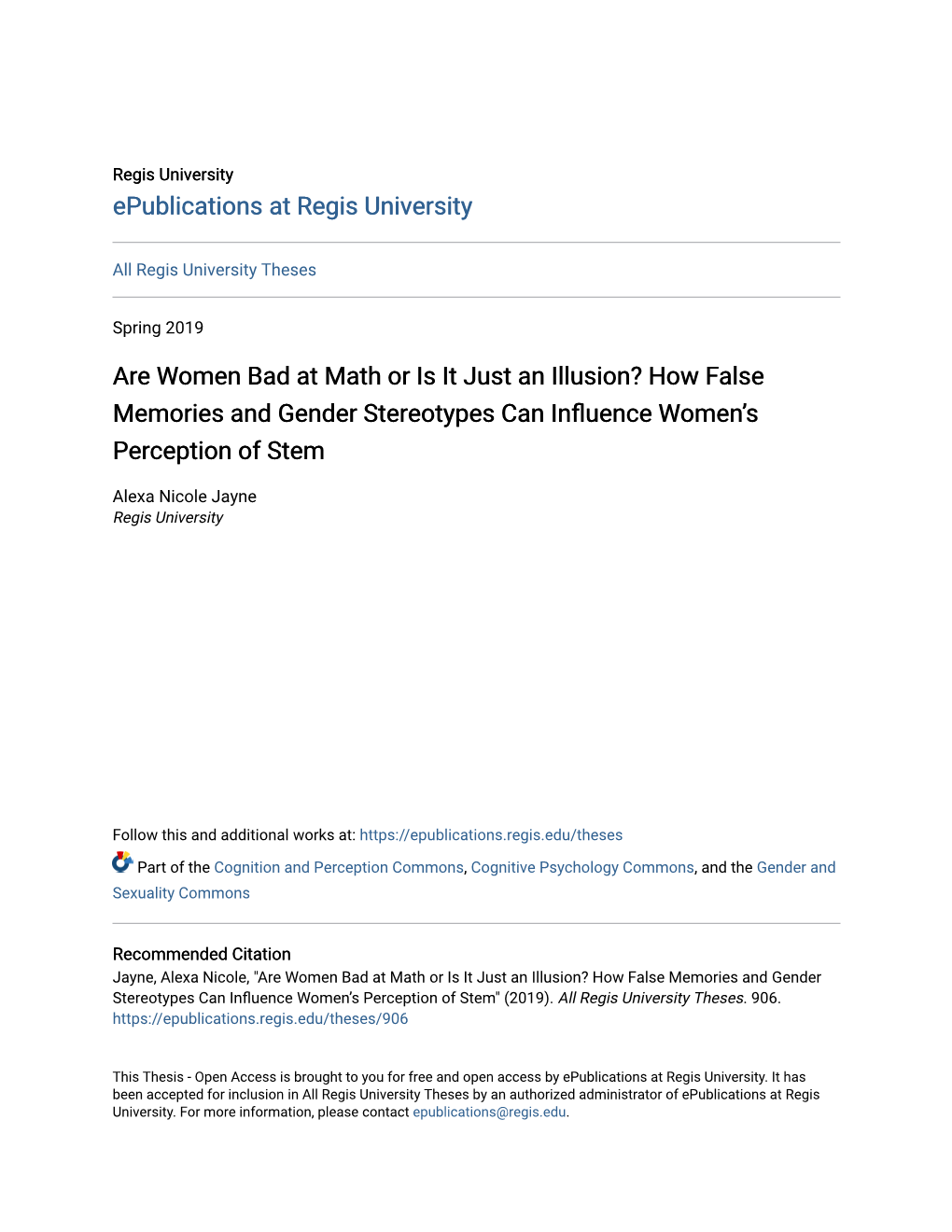 Are Women Bad at Math Or Is It Just an Illusion? How False Memories and Gender Stereotypes Can Influence Omenw ’S Perception of Stem