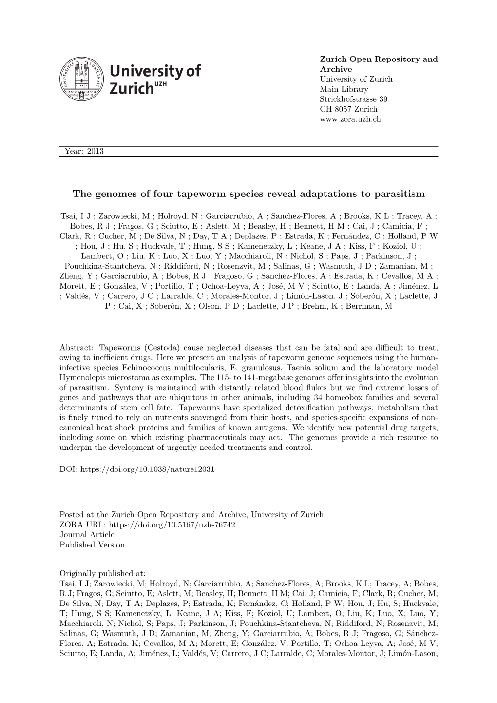 The Genomes of Four Tapeworm Species Reveal Adaptations to Parasitism